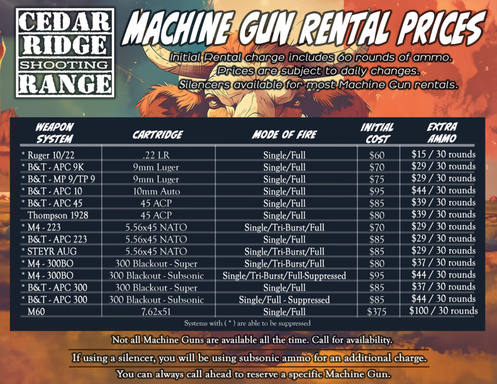 Machine Gun Rental Price List
Cedar Ridge Range